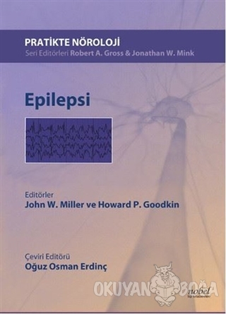 Epilepsi - Pratikte Nöroloji - John W. Miller - Nobel Tıp Kitabevi