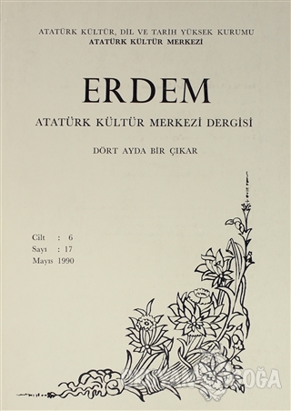 Erdem Atatürk Kültür Merkezi Dergisi Sayı : 17 Mayıs 1990 (Cilt 6) - K