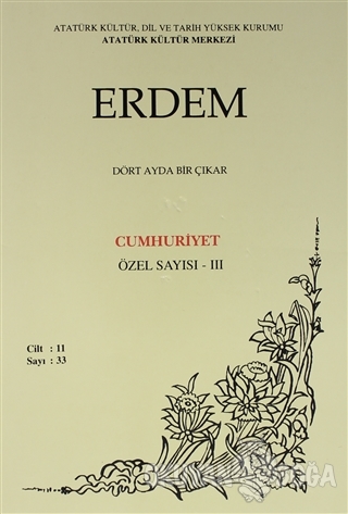 Erdem Atatürk Kültür Merkezi Dergisi Sayı : 33 Ocak 1999 (Cilt 11) Cum