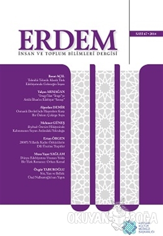 Erdem Atatürk Kültür Merkezi Dergisi Sayı: 67 2014 - Kolektif - Atatür