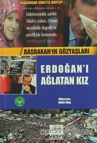 Erdoğan'ı Ağlatan Kız (Arapça-Türkçe) - Ebu Hemis Zlika - Yasin Yayıne