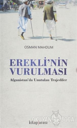 Erekli'nin Vurulması - Osman Mahdum - Kitap Arası