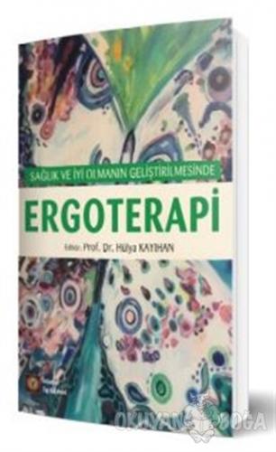 Ergoterapi - Hülya Kayıhan - İstanbul Tıp Kitabevi
