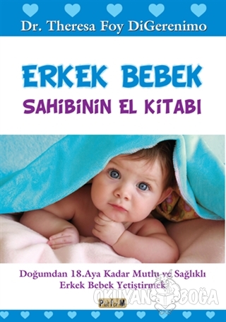 Erkek Bebek Sahibinin El Kitabı - Theresa Foy DiGerenimo - Platform Ya
