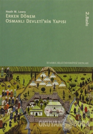 Erken Dönem Osmanlı Devleti'nin Yapısı