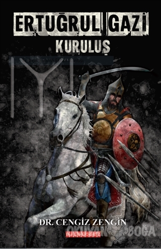 Ertuğrul Gazi Kuruluş