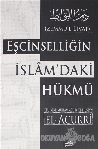 Eşcinselliğin İslam'daki Hükmü - Ebü Bekr Muhammed B. El-Huseyn - Neda