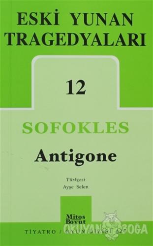 Eski Yunan Tragedyaları 12: Antigone