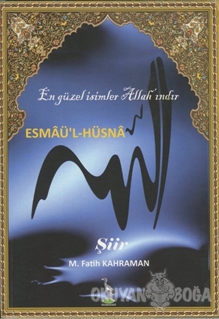 Esmaü'l-Hüsna - M. Fatih Kahraman - Turna Yayıncılık