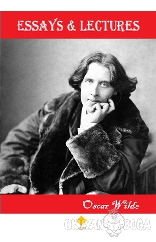 Essays and Lectures - Oscar Wilde - Duvar Kitabevi