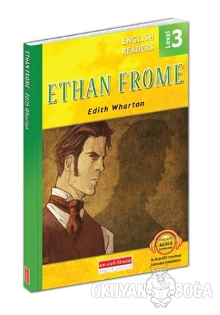 Ethan Frome - English Readers Level 3 - Edith Wharton - Excellence Yay