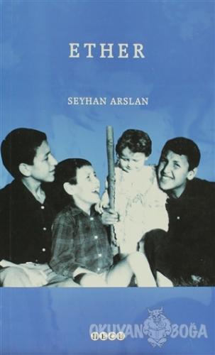 Ether - Seyhan Arslan - Hece Yayınları