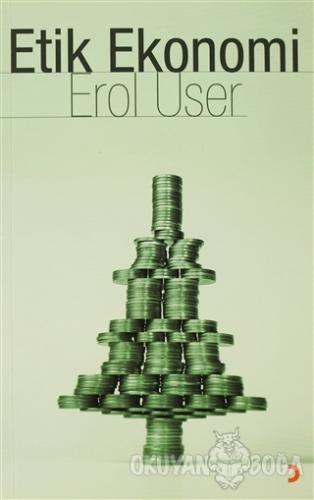 Etik Ekonomi - Erol User - Cinius Yayınları