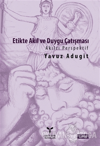 Etikte Akıl ve Duygu Çatışması - Yavuz Adugit - Umuttepe Yayınları