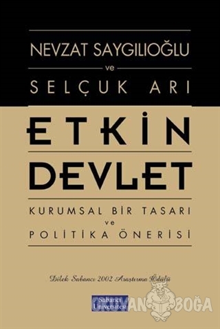 Etkin Devlet - Selçuk Arı - Sakıp Sabancı Üniversitesi Yayınları