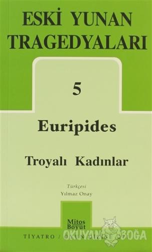 Euripides Troyalı Kadınlar