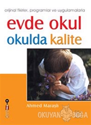 Evde Okul, Okulda Kalite - Ahmed Maraşlı - Bilge Yayıncılık