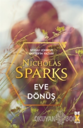 Eve Dönüş - Nicholas Sparks - Dex Yayınevi