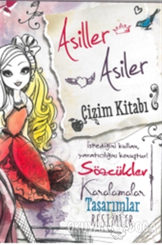 Ever After High: Asiller Asiler Çizim Kitabı