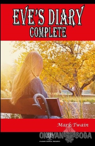 Eve's Diary Complete - Mark Twain - Platanus Publishing