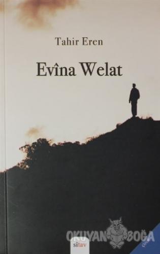 Evina Welat - Tahir Eren - Sitav Yayınevi