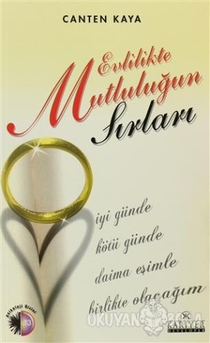 Evlilikte Mutluluğun Sırları