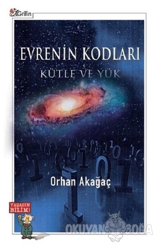 Evrenin Kodları - Orhan Akağaç - Grifin Yayınları