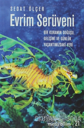 Evrim Serüveni - Sedat Ölçer - Metis Yayınları