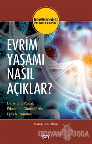 Evrim Yaşamı Nasıl Açıklar?