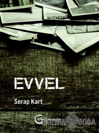 Evvel - Serap Kart - Sıfır Yayınları