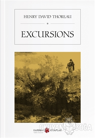 Excurcions - Henry David Thoreau - Karbon Kitaplar