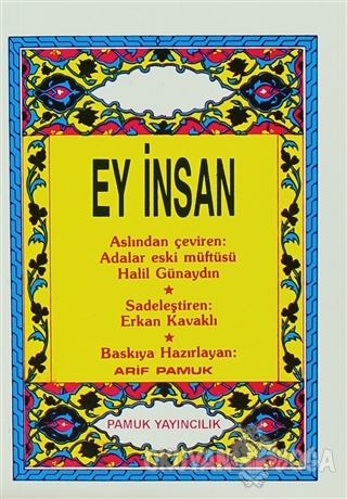 Ey İnsan - Cep Boy (Sohbet-002)