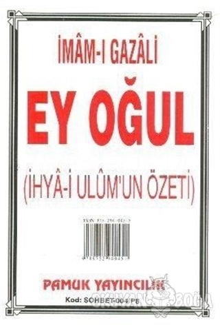 Ey Oğul (Sohbet-004)