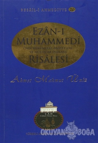 Ezan-ı Muhammedi Risalesi - Ahmet Mahmut Ünlü - Cübbeli Ahmet Hoca Yay