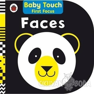 Faces: Baby Touch First Focus (Ciltli) - Kolektif - LadyBirds Producti
