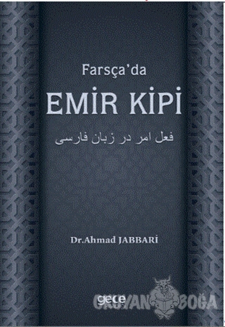 Farsça'da Emir Kipi - Ahmad Jabbari - Gece Kitaplığı