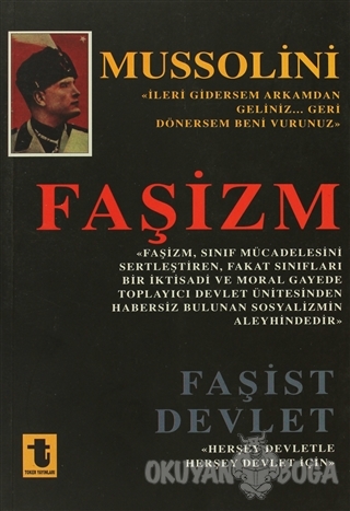Faşizm Faşist Devlet - Benito Mussolini - Toker Yayınları