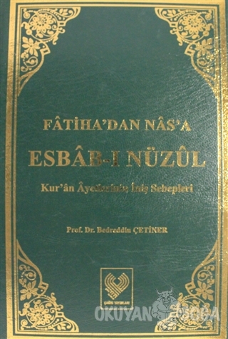 Fatiha'dan Nas'a Esbab-ı Nüzul Cilt: 1 (Ciltli) - Bedreddin Çetiner - 