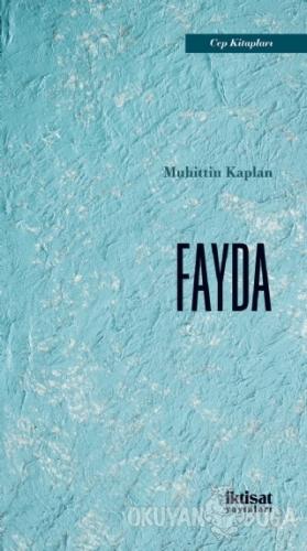 Fayda - Muhittin Kaplan - İktisat Yayınları