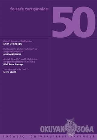 Felsefe Tartışmaları Sayı: 50 - Kolektif - Boğaziçi Üniversitesi Yayın