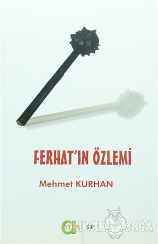 Ferhat'ın Özlemi - Mehmet Kurhan - Aram Yayınları