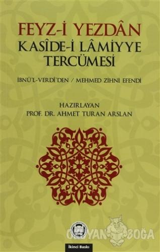 Feyz-i Yezdan Kaside-i Lamiyye Tercümesi - Mehmet Zihni Efendi - Marma