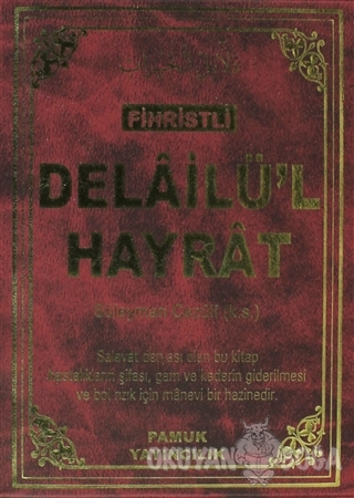 Fihristli Delailü'l Hayrat (Dua-109)