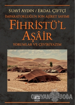Fihristü'l Aşair - İmparatorluğun Son Aşiret Sayımı