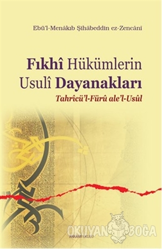Fıkhi Hükümlerin Usuli Dayanakları