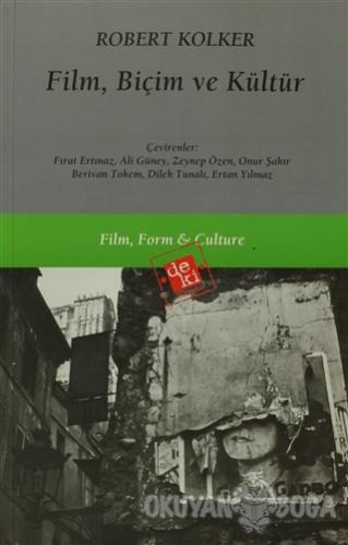 Film, Biçim ve Kültür - Robert Kolker - De Ki Yayınları