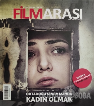 Filmarası Aylık Sinema Dergisi Sayı: 56 Mart 2016 - Kolektif - Filmara