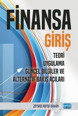 Finansa Giriş - Zeyneb Hafsa Orhan - Nobel Akademik Yayıncılık