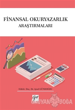 Finansal Okuryazarlık Araştırmaları - Aysel Gündoğdu - Gazi Kitabevi