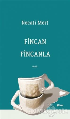 Fincan Fincanla